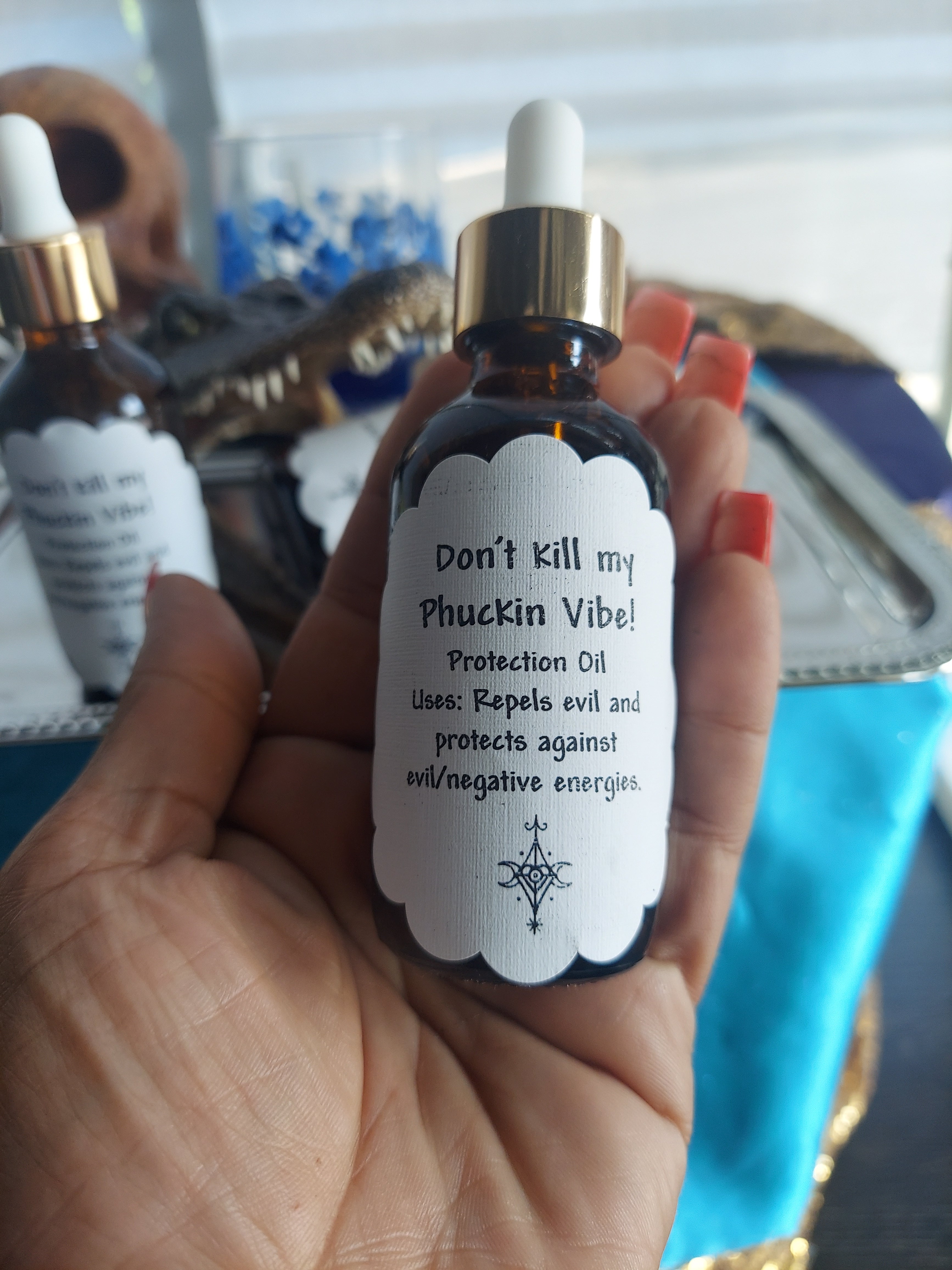 Don't Kill My Phuckin Vibe oil 2 oz